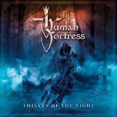 Human Fortress : Thieves of the Night